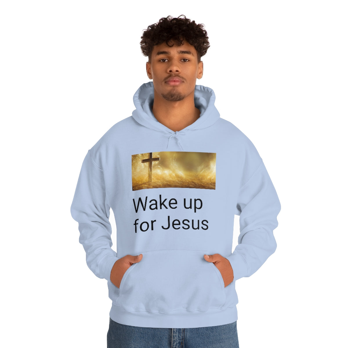 Wake up for Jesus Hooded Sweatshirt