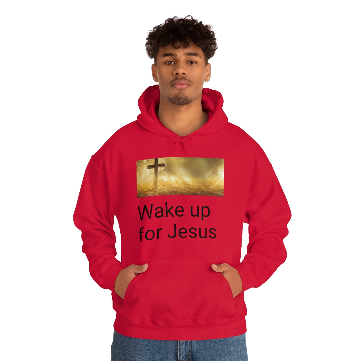 Wake up for Jesus Hooded Sweatshirt