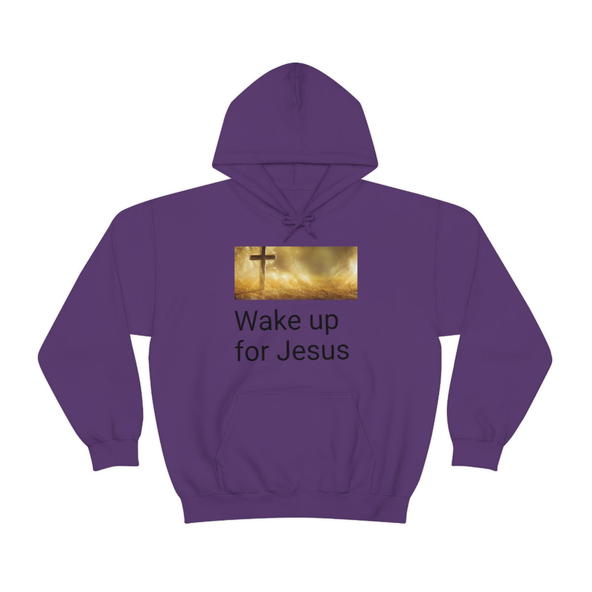 Wake up for Jesus Hooded Sweatshirt