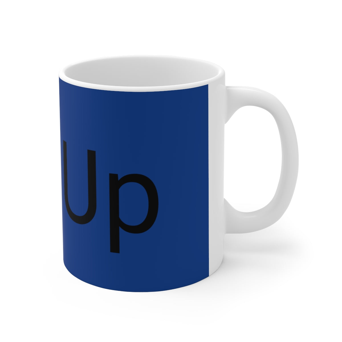 I'M Up Ceramic Mug 11oz