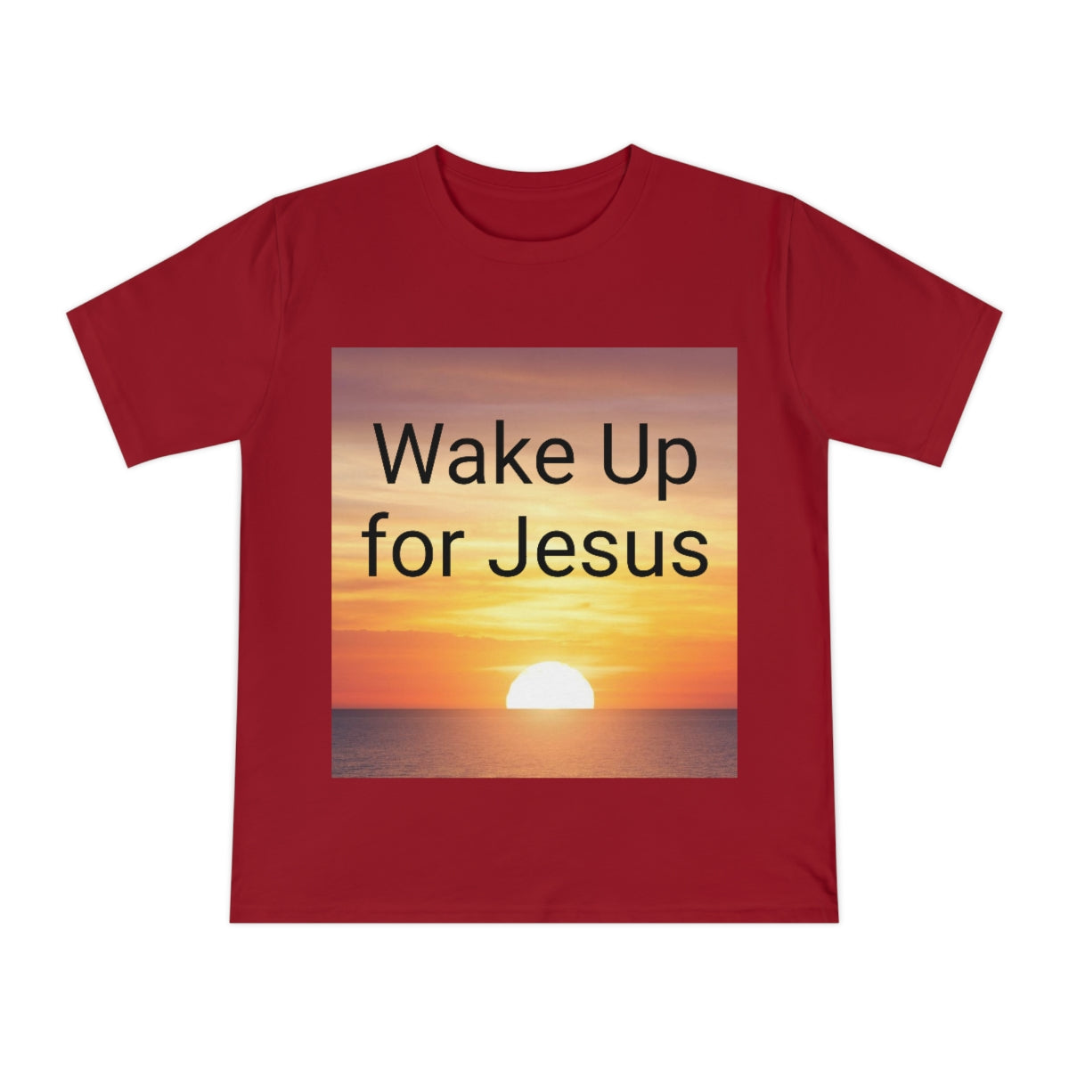 Wake up for Jesus Unisex Classic Jersey T-shirt