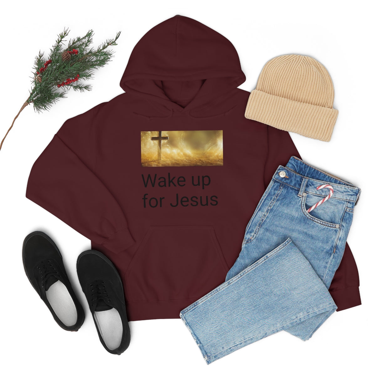 Wake up for Jesus Hooded Sweatshirt