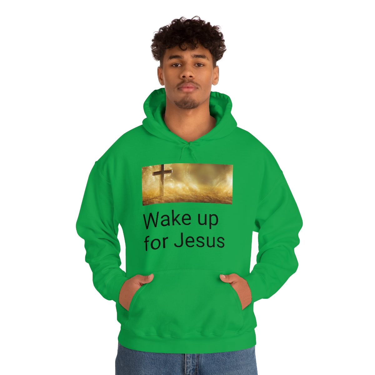 Wake up for Jesus Hooded Sweatshirt